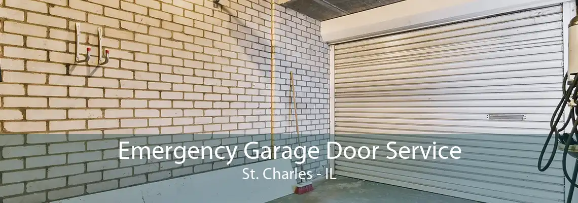 Emergency Garage Door Service St. Charles - IL