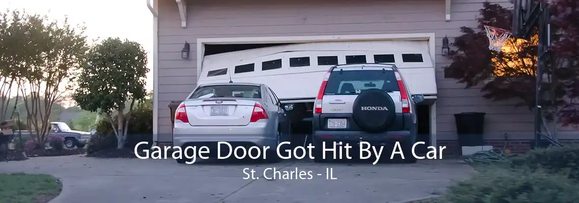 Garage Door Got Hit By A Car St. Charles - IL