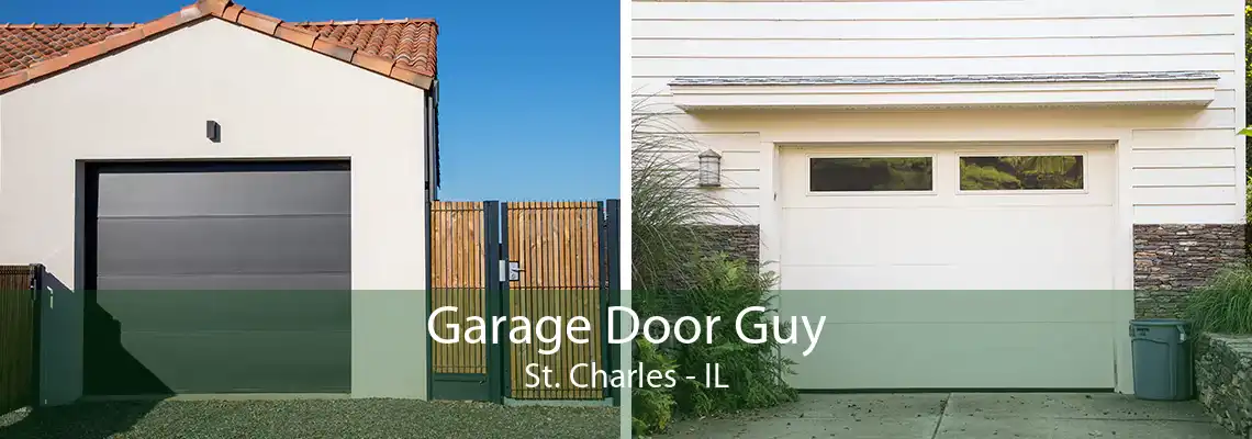 Garage Door Guy St. Charles - IL