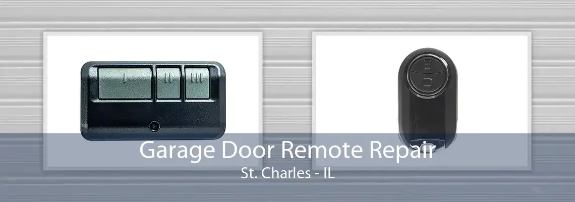 Garage Door Remote Repair St. Charles - IL