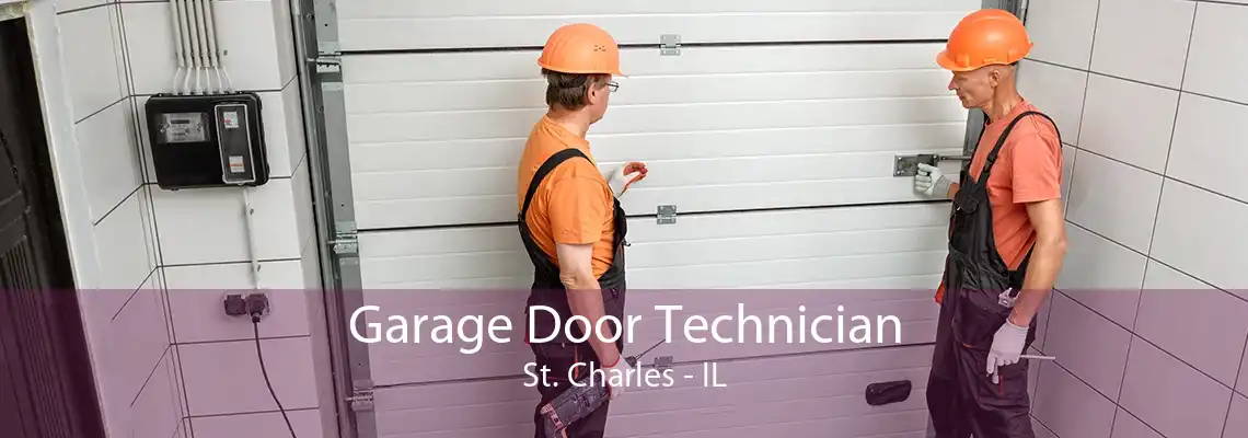 Garage Door Technician St. Charles - IL